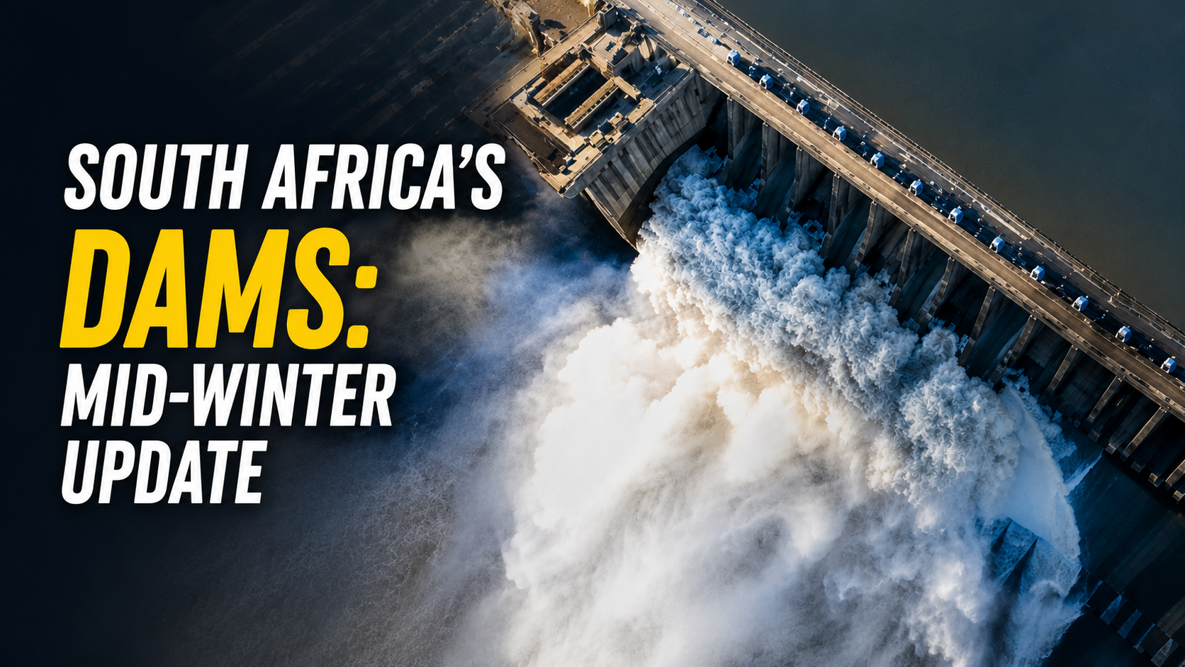 South Africa's Dams: Mid-Winter Water Storage Update
